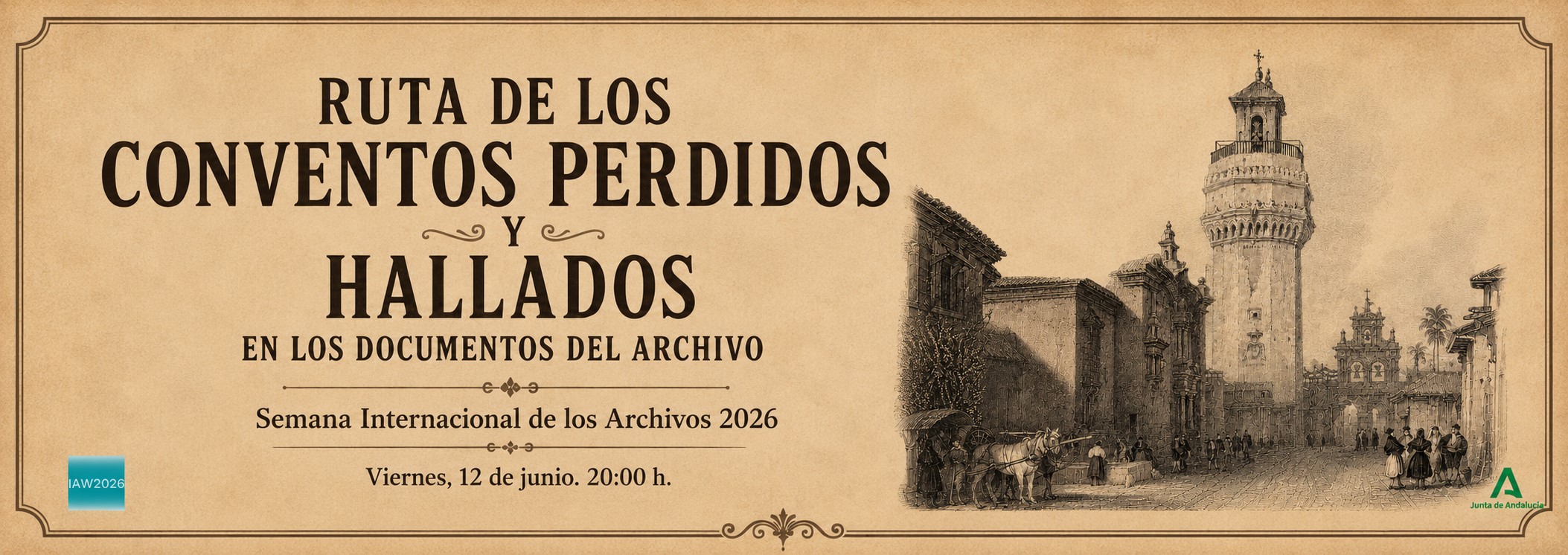 Semana Internacional de los Archivos. Visita guiada: Ruta de los Conventos perdidos y hallados en los documentos de archivo (AHPCO)